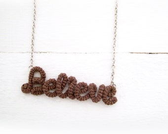 Believe Necklace, Handwritten Inspirational Word Pendant