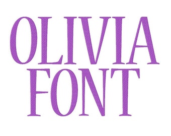 Olivia Font Machine Embroidery Design Pattern in 4 sizes 2", 3", 4" and 5"