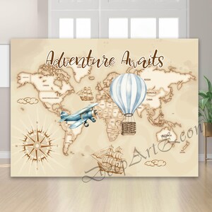 May include: A vintage-style world map with the words "Adventure Awaits" in a handwritten font. The map features a blue airplane, a hot air balloon, a sailboat, and a compass rose. The color palette is primarily beige and brown.