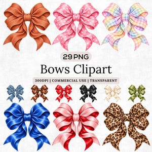 May include: A collection of 29 digital bow clipart files featuring various colors and patterns including solid orange, pink with white polka dots, pastel plaid, blue, brown, red, black, cream, green, and leopard print with the text 29 PNG Bows Clipart.