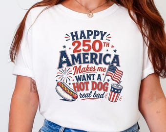 Camiseta Feliz 250 Aniversario de Estados Unidos, Camiseta Patriótica de Perrito Caliente, Camiseta del 4 de Julio, Camiseta Divertida con Gráfico de EE. UU., Camiseta de Celebración del 250 Aniversario de Estados Unidos, Sudadera