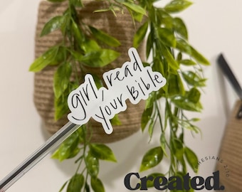 GIRL READ your BIBLE sticker, sticker, bible sticker, Jesus sticker, godly sticker