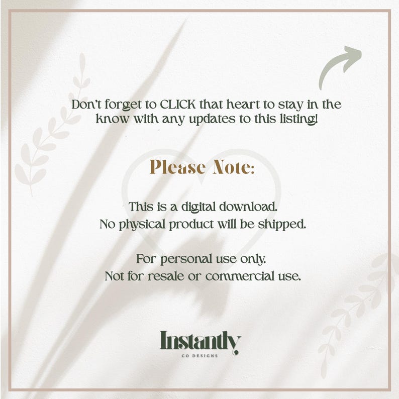 May include: A digital download announcement with text that reads "Don't forget to CLICK that heart to stay in the know with any updates to this listing!" and "Please Note: This is a digital download. No physical product will be shipped."