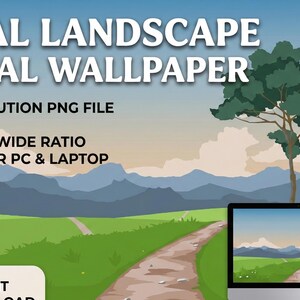 May include: Digital wallpaper featuring a rural landscape with a path, green fields, and mountains. The image includes a tree and a computer and phone displaying the same scene. Text reads "RURAL LANDSCAPE DIGITAL WALLPAPER".