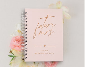 Personalized Wedding Planner Book: Future Mrs., Foil Bridal Gift