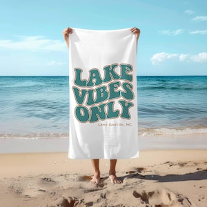 Customizable Lake Vibes Only Beach Towel – Summer Essentials for Lake Trips, Boating & Lake House Decor