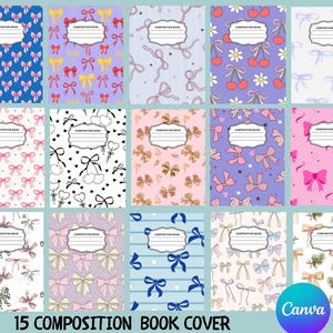 May include: A collection of 15 composition book covers with various patterns. Designs include bows, cherries, and floral elements in colors like pink, blue, and purple. Each cover has a white label with the text "COMPOSITION BOOK". The text "15 COMPOSITION BOOK COVER" is at the bottom.