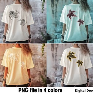 May include: Cream-colored short-sleeved t-shirt with a maple leaf design on the back. The image shows the shirt in four different color variations. The text "PNG file in 4 colors" and "Digital Download" are at the bottom.