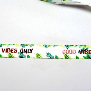 Wstążka z nadrukiem inspirującym – 1 cal – Good Vibes White – 3 jardy
