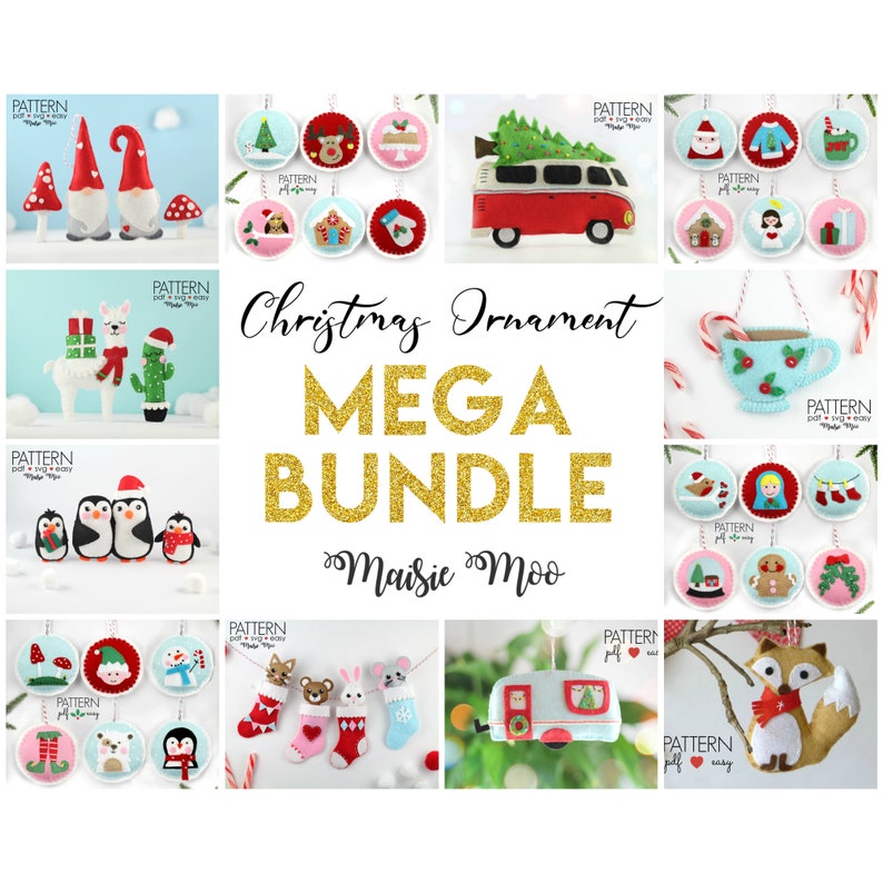 Christmas Ornaments Bundle Felt Sewing Patterns | Over 40 PDF Patterns | SVG Ornament Cricut Christmas Crafts Maisie Moo Patterns Popular
