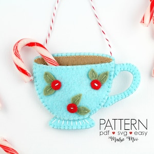 Christmas Vintage Teacup Felt Pattern | Tea Party Favor | Felt Teacup | High Tea Decoration Felt Decoration Felt Pattern SVG Sewing