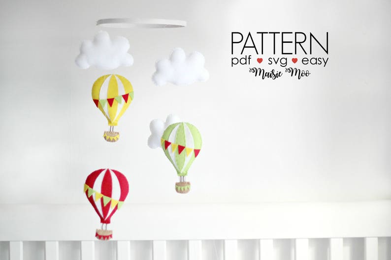 Hot Air Balloon Sewing Pattern PDF SVG Baby Mobile Pattern Garland Sewing Pattern DIY Baby Mobile Air Balloon Nursery Deco