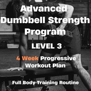 Kurzhantel-Stärkeprogramm für Fortgeschrittene | 4 Wochen Ganzkörper Workout (Digital PDF)