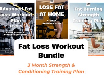 Fat Loss Workout Bundle | 3 Month Strength & Conditioning Training Plan | Printable Fitness PDF