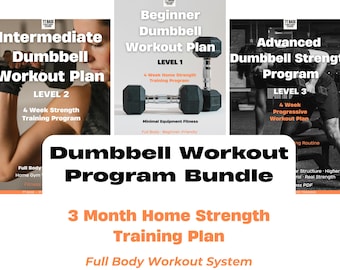 Home Dumbbell Strength Program Bundle | 3 Month Full Body Training (Printable PDF)