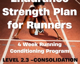 Endurance Strength Plan for Runners | 4 Week Running Conditioning Program | Printable Fitness PDF