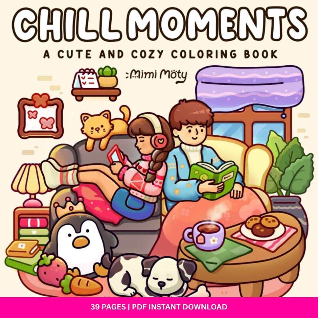 Chill Moments Páginas de colorear acogedoras – 39 diseños lindos para imprimir | Libro de colorear digital PDF relajante