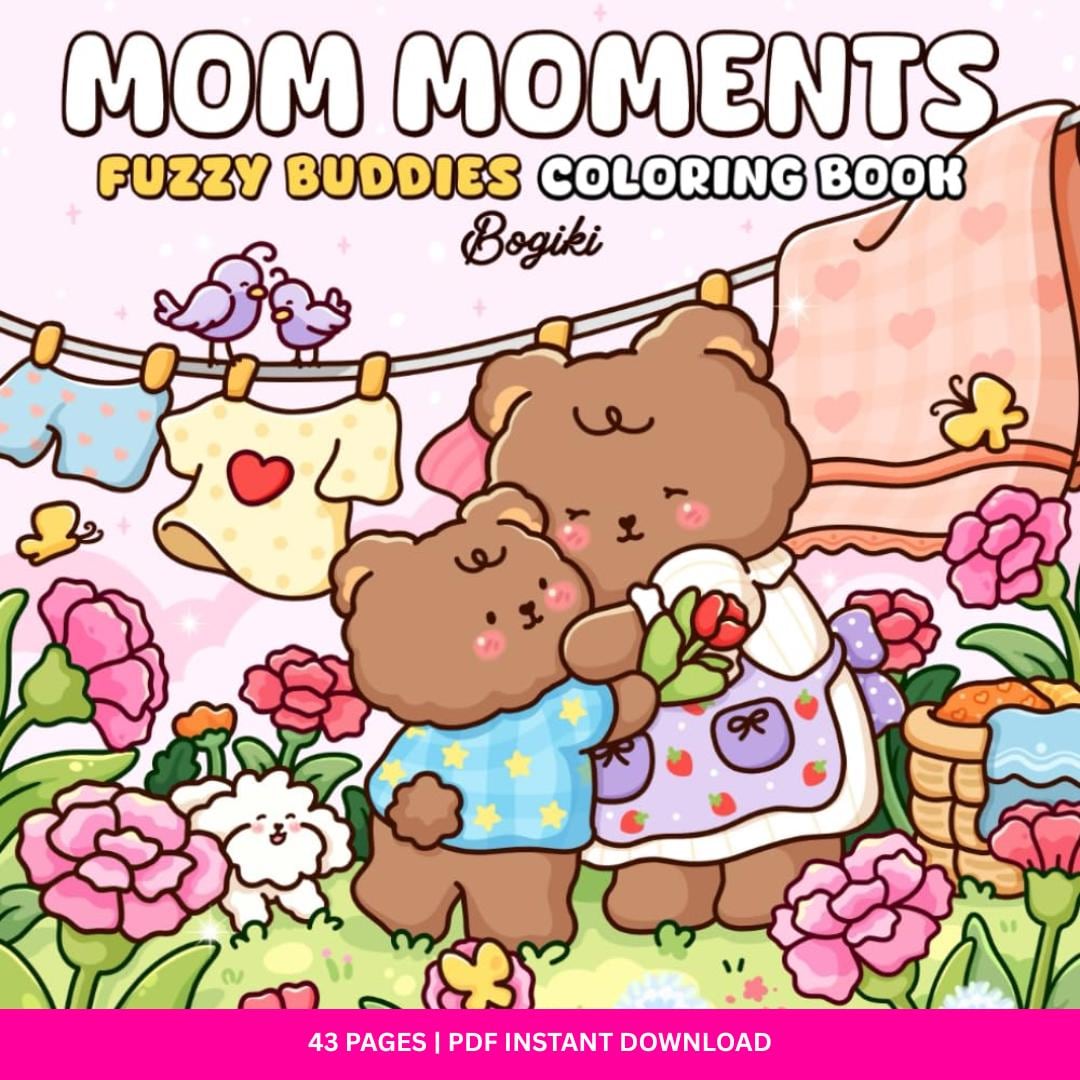 Mom Moments Cozy Coloring Book — 43 Printable Coloring Pages PDF | Cute, Relaxing Digital Download