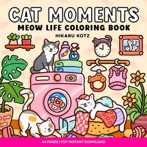 Cat Moments Coloring Pages Cozy Coloring Books Digital Download 44 Coloring Pages PDF, Bold Coloring, Instant Download