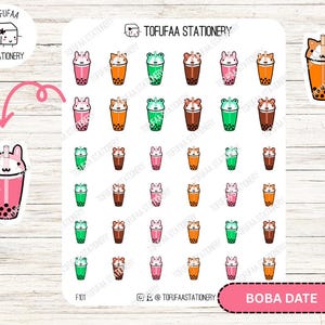 May include: A sheet of stickers featuring various boba tea designs. The stickers are white with a clear background and feature different colored boba tea cups with various toppings. The text "BOBA DATE" is printed at the bottom of the sheet.