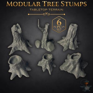 May include: A set of six gray modular tree stumps for tabletop terrain. The image includes the text "MODULAR TREE STUMPS TABLETOP TERRAIN" and "6 PC SET". The stumps vary in size and shape, with detailed bark textures.