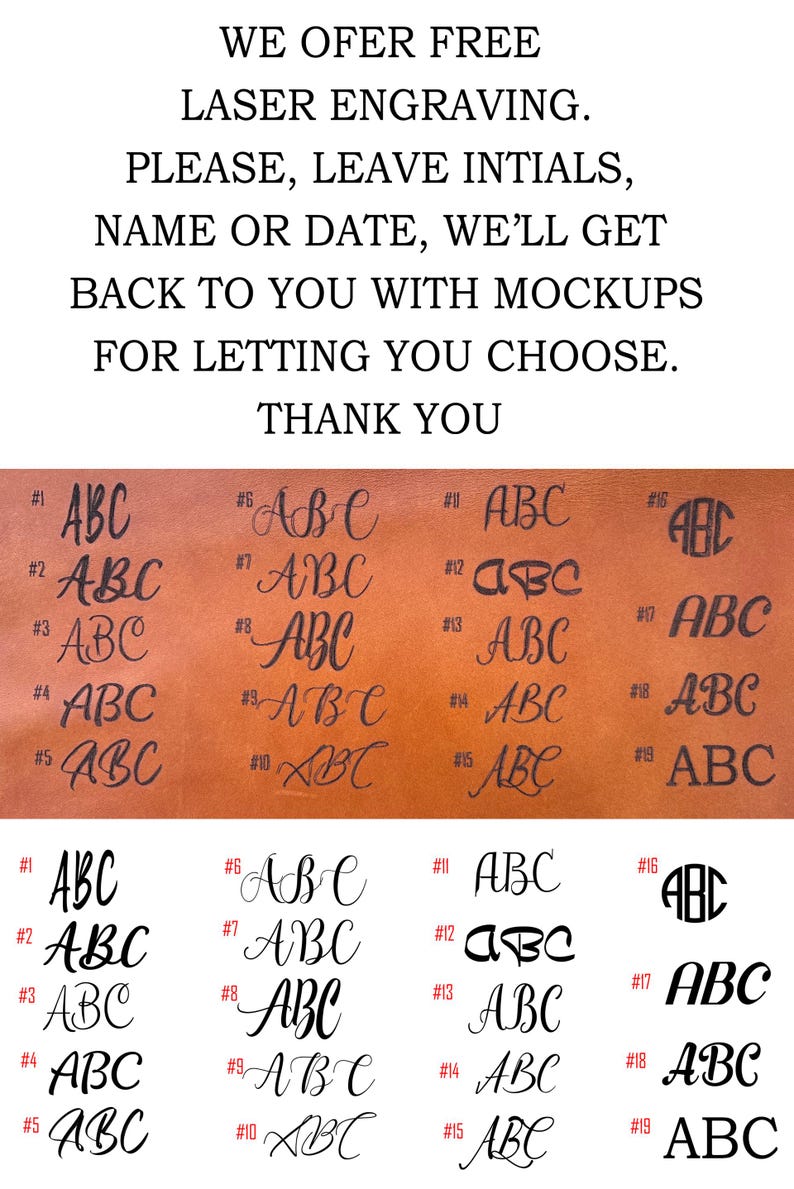 Pu&ograve; includere: Primo piano di 19 diversi stili di font per le lettere "ABC". I font sono numerati da 1 a 19. L'immagine &egrave; su uno sfondo di pelle marrone.  WE OFFER FREE LASER ENGRAVING. PLEASE, LEAVE INITIALS, NAME OR DATE, WE'LL GET BACK TO YOU WITH MOCKUPS FOR LETTING YOU CHOOSE. THANK YOU