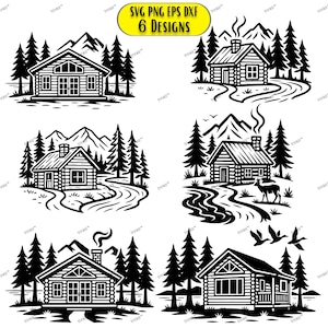 Log Cabin SVG Bundle, 6 Mountain Forest Designs, Cabin Clipart PNG Cricut, Camping Art for Shirts Rustic Home Decor