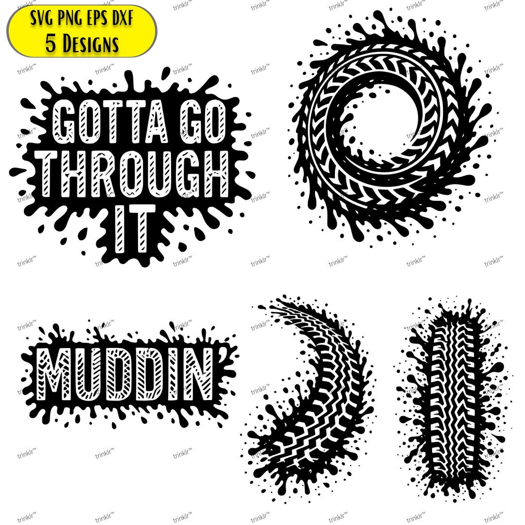 Muddin Sticker Mudding SVG Bundle, Muddy Tire Track Designs, off Road PNG Cricut File ...