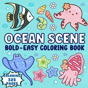 May include: A children's colouring book titled "Ocean Scene" with the text "Bold-Easy Colouring Book." The cover features cartoon illustrations of marine life, including a fish, octopus, stingray, starfish, and seashells. The book has 325 pages.
