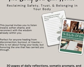 The Body You Call Home Journal | Self-Compassion + Body Trust Workbook