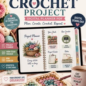 May include: A digital crochet project planner PDF displayed on a tablet screen. The planner features sections for a project planner, yarn stash tracker, row counter, and notes. The screen shows illustrations of yarn baskets and crochet tools.