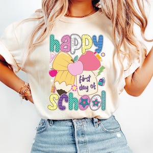 Comfort Colors Teacher Shirt: Happy First Day of School Tee
