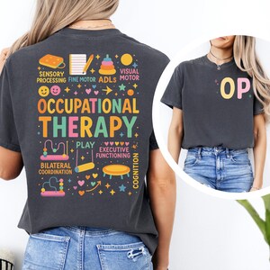Comfort Colors Occupational Therapy Shirt: OT/OTA Mental Health Gift