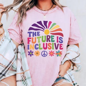Inclusive Future Pride Shirt: Comfort Colors Unisex Tee