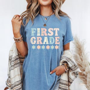 Comfort Colors First Grade Teacher Shirt: Back to School Tee