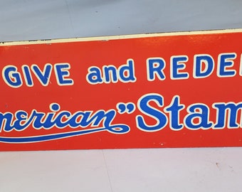 Vintage EUC We Give And Redeem American Stamps Company Store Counter Top Sign Industrial V & Walsh San Francisco CA Industrial Chippy Loyal