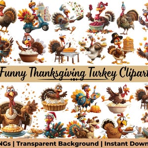 Könnte beinhalten: Eine Sammlung von Cartoon-Truthahn-Illustrationen in verschiedenen Posen, einige tragen Hüte und Kochkleidung, andere halten Lebensmittel. Der Text "Funny Thanksgiving Turkey Clipart" wird in einem Banner angezeigt, mit zusätzlichem Text darunter, der 41 PNGs und einen transparenten Hintergrund angibt.