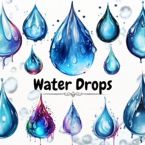 May include: An illustration of watercolour water drops in shades of blue, purple, and pink. The image shows drops of different sizes and shapes, some with dripping effects. The words "Water Drops" are written in black text.