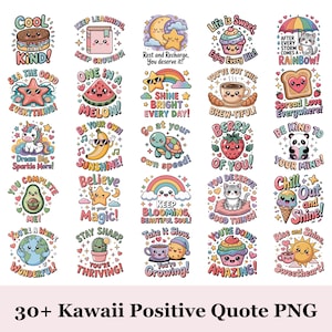 Puede incluir: Una colección de más de 30 imágenes PNG de citas positivas estilo Kawaii. Cada imagen presenta ilustraciones coloridas con mensajes edificantes, incluyendo frases como "Cool to be Kind" y "Life is Sweet". Los diseños incorporan personajes lindos y colores pastel.