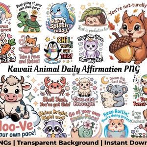 Puede incluir: Una colección de 20 PNG de animales Kawaii con afirmaciones. Las ilustraciones presentan una variedad de animales lindos como una ardilla, una tortuga y un pingüino, cada uno con un mensaje positivo. El texto "Kawaii Animal Daily Affirmation PNG" también está incluido.