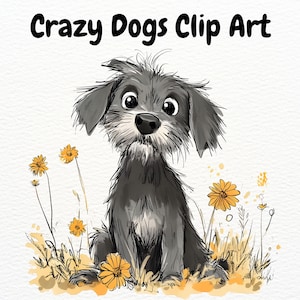 Crazy Dogs Clipart, Funny Dog Clipart, Whimsical Dog Png, Watercolor Cartoon Dogs, Cool Dog Clipart, Crazy Pups, Scruffy Doggies Clipart