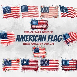 Könnte beinhalten: Eine Sammlung von amerikanischen Flaggen im Aquarellstil in verschiedenen Designs. Die Flaggen zeigen rote und weiße Streifen mit einem blauen Kanton, der mit weißen Sternen gefüllt ist. Einige Flaggen sind mit floralen Akzenten und Farbspritzern verziert. Text: "PNG Clipart Bundle American Flag High-Quality 300 DPI."