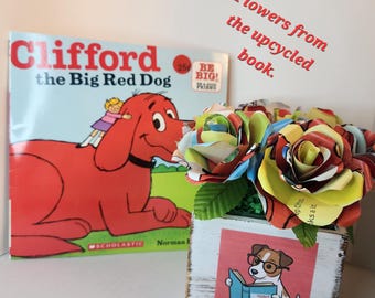 Book Bouquet from Clifford the Big Red Dog by Norman Bridwell, Rustic upcycled flowers
