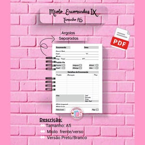 Pode incluir: Um caderno rosa tamanho A5 com encadernação em espiral, apresentando um layout detalhado de formulário de pedido. O caderno tem o texto "Miolo Encomendas IX" e "Argolas Separadas". O fundo é uma parede de tijolos rosa.
