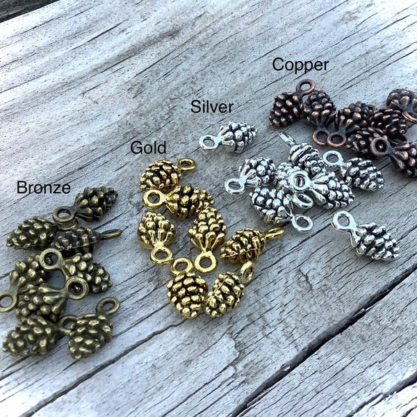 10 Small pinecone charms, Copper pinecone charms, Silver pine Cone charms, Bronze pinecone charms, Antiqued charms, Gold pine cone charms