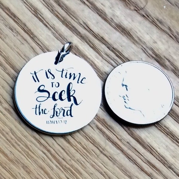 It is Time to Seek the Lord Pendant, Bible Verse charm, Silver plated necklace, Religious Charm, Bible Verse pendant, God’s love charm