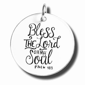 Bless the Lord, O my Soul’ Word Charm Pendant, Silver plated necklace, Bless the Lord necklace, Bible Verse jewelry, Religious Charm