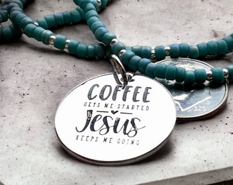 Coffee gets me Started, Jesus Keeps me Going pendant, Coffee Necklace, Jesus Pendant