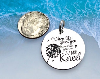 When life gives you more than you can stand...Kneel” pendant, Silver plate necklaces, Religious Jewelry, Religious charm