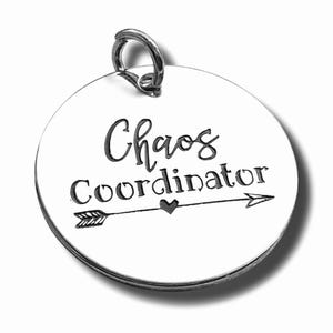 Chaos Coordinator Pendant, Silver plated necklace, Boho Jewelry, Teacher pendant, Mom Necklace